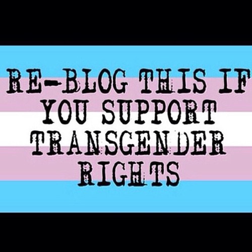 transboysunited: Repost if you support transgender rights! #transgender #tranguy #transman #ftm #fem