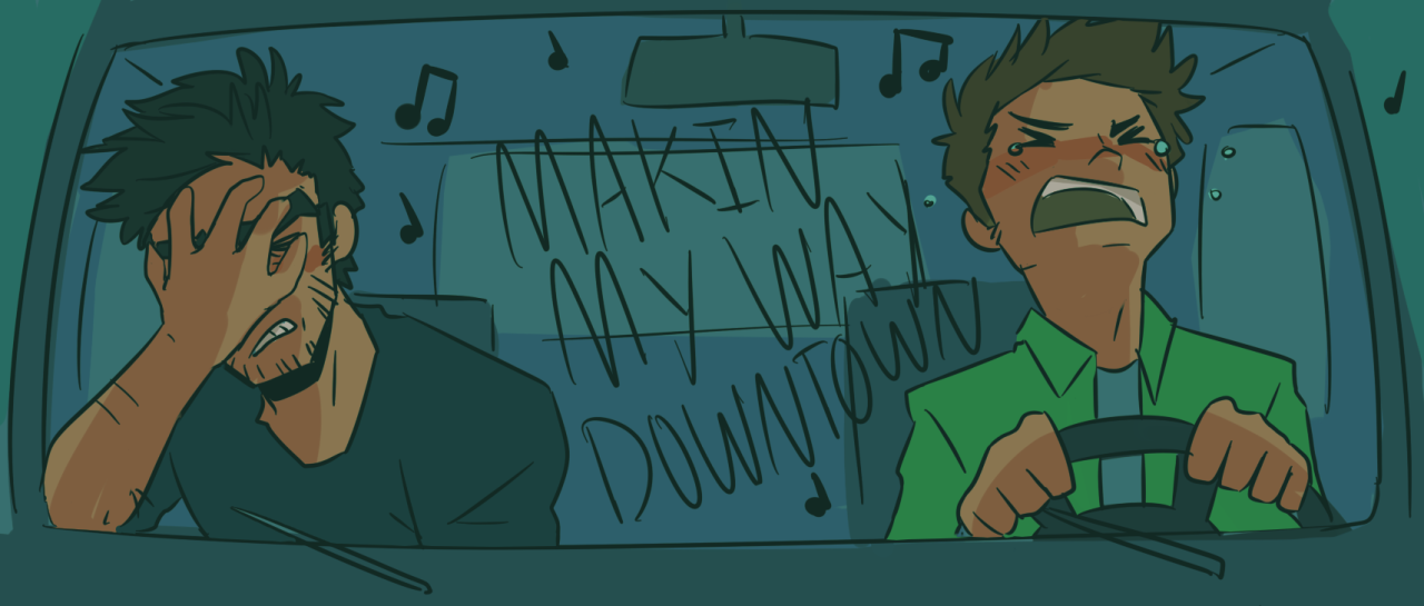 torakodragon:  &ldquo;WALKIN’ FASTFACES PAST AND I’M-“&quot;SHUT UP&rdquo;