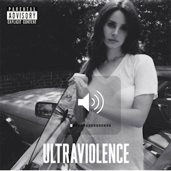 xdanelle:  Ultraviolence 