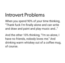 introvertproblems:If you can relate to an