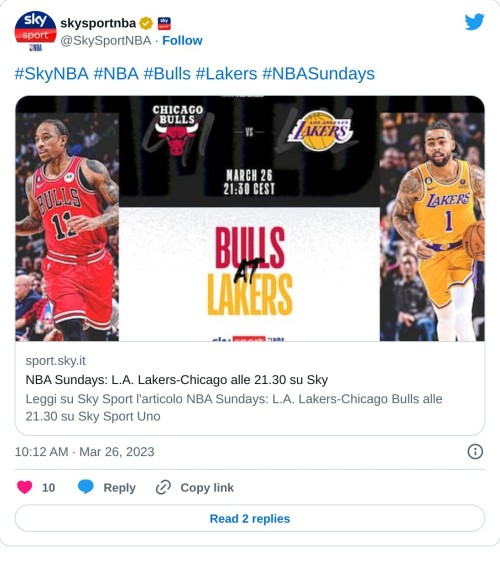 #SkyNBA #NBA #Bulls #Lakers #NBASundayshttps://t.co/hQvUzkCuul  — skysportnba (@SkySportNBA) March 26, 2023