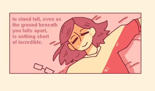 bismuthllie:be proud of how you’ve carried yourself through everything in life so far. it takes real strength to be able to do that.
