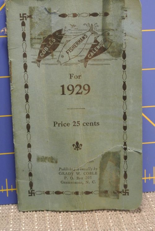 1928 Cobles Fisherman’s Calendar (not to be confused with the more popular Cabella’s Fis