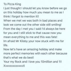 Was just looking through my notes on my phone and found this that I pre wrote before I sent it and now he is my husband 💗💗💗 I called him pizza king as we love pizza!! I&rsquo;m a soppy twat when it comes to him!#nevergiveuponyourdreams #loveofmylife