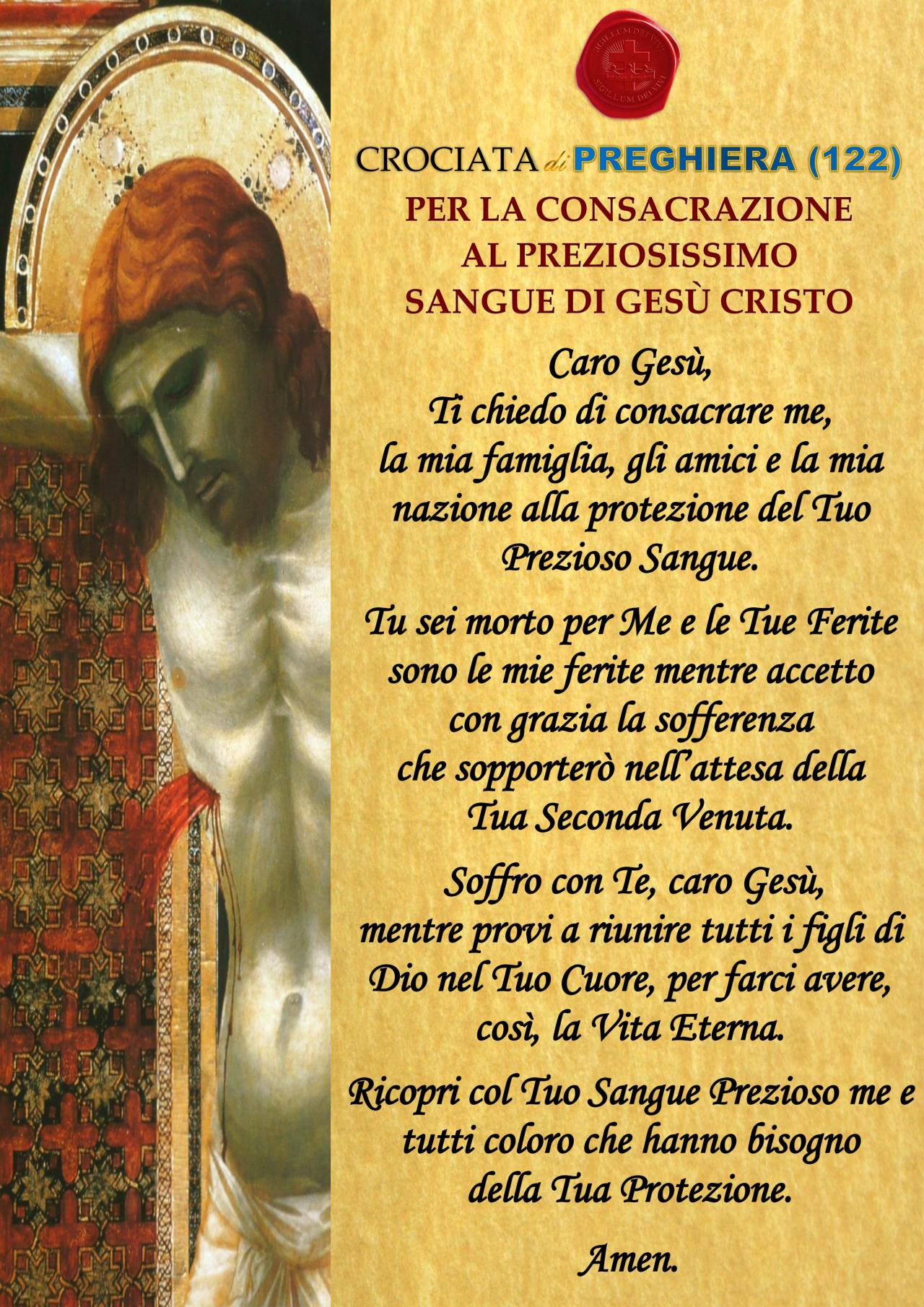 ★┊☆┊★ Durante questo mese recitiamo ogni giorno questa Crociata di preghiera 122 (Per la consacrazione al Preziosissimo Santa di Gesù Cristo):
Mia amata figlia prediletta, chiedo a tutti di recitare questa speciale Crociata di Preghiera per...