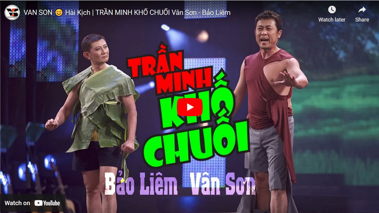 [Vân Sơn – Bảo Liêm] Trần Minh khố chuối