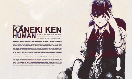 rainfellss: get to know me: [1/5] protagonists | Ken Kaneki“I’m not the protagonist of a novel