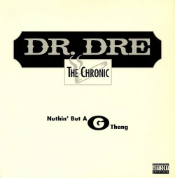 Back In The Day |11/12/92| Dr. Dre Released, Nuthin’ But A ‘G’ Thang, The First