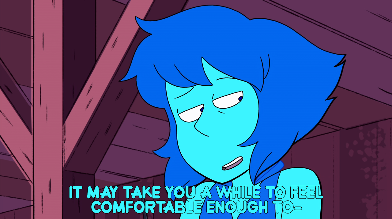 When Lapis was talking about feeling comfortable enough to sleep in Room for Ruby,