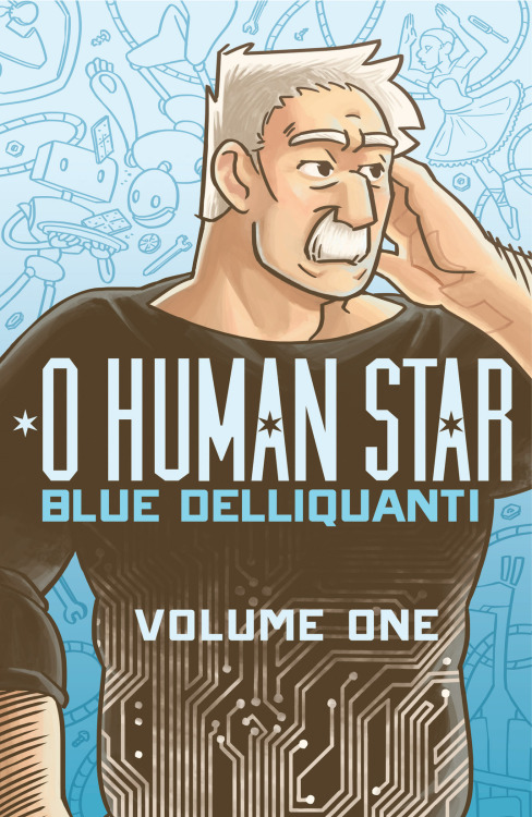 comixology: A comiXologist recommends:O Human Star Vol. 1by: Eric ArroyoIt is an absolute treat that