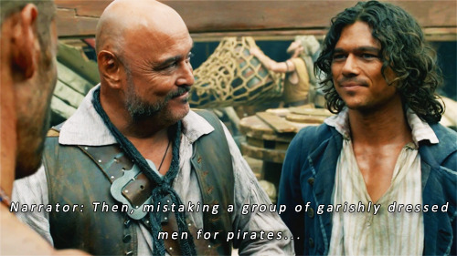 incorrectblacksailsquotes:Narrator: Then, mistaking a group of garishly dressed men for pirates, Joh