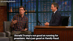 latenightseth:    You won’t ever see Donald