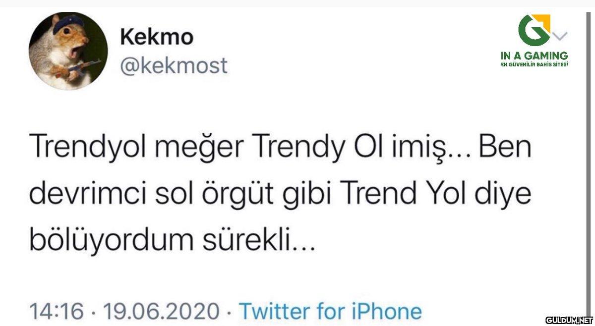 Kekmo @kekmost Trendyol...