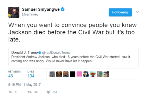 Note to President Trump: Andrew Jackson wasn’t alive for the Civil War