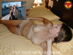 hotexposed:  cf-sluts:  put your wife on the net  we all should do this ;)