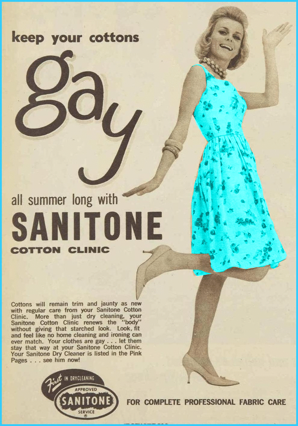 mid-centurylove:  Keep your cottons Gay, 1963 (colorized) 