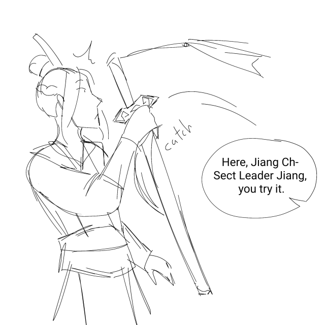 Jiang Cheng catches Suibian with a look of surprised. Off screen, Wei Wuxian says "Here, Jiang Ch- Sect Leader Jiang, you try it."