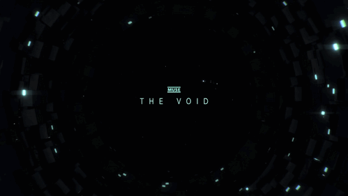 shittymusegifs:Muse - The Void