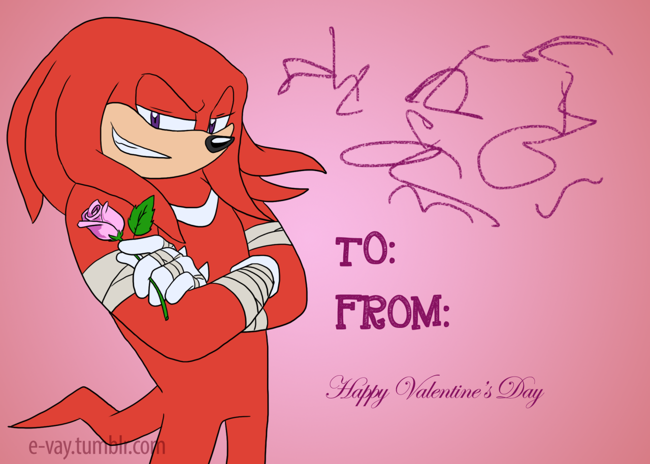 e-vay:  I made some Valentine’s Day (or Single Awareness Day, if you’re like