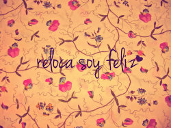 reloco soy feliz :) P I B E S   C H O R