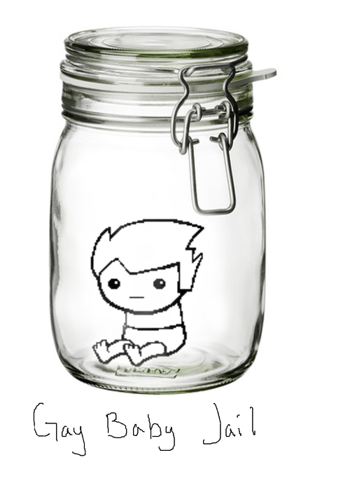  ardra-c:I was telling my friend about the Jar of Dirk and… Yeah… She asked if the jar was the equivalent of Gay Baby Jail… So I did a thing…  lmao it’s like the gay baby jar