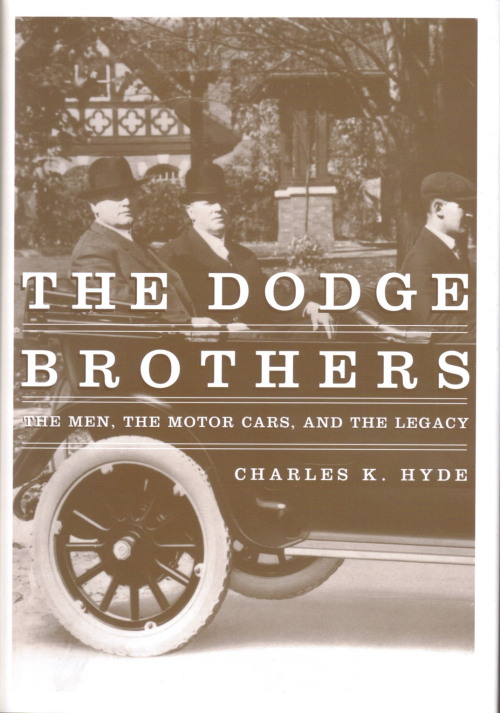 Good reading if you want to learn about the Dodge brothers 