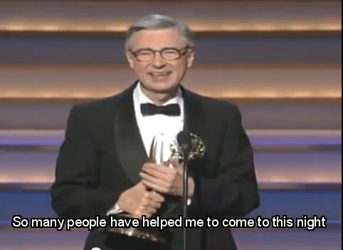 cramprolls:   Fred Rogers Acceptance Speech - 1997  “I’ll watch the time.” GULP. WEEP. 