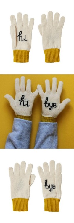 BUY or DIY Embroidered Hi Bye GlovesYou can easily personalize gloves you’ve bought by embellishing 