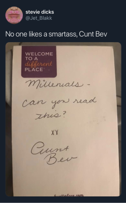 nyquildriver:  dubiousculturalartifact: clockwork-teacup: The best part, that’s not even how you write a capital A in cursive. AND she forgot to dot the ‘i’  also she spelled “millennials” incorrectly