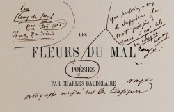 croathia:“The Flowers of Evil was published 25 June 1857 by Auguste Poulet-Malassis and Eugène de Broise. Before signing off on the final print, Baudelaire worked and reworked his poems. He broke with the text, rectified it,  and solicited his editor’s