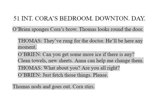 thomasbarrowlesbian: Cut Thomas lines/scenes from the Downton Abbey: Series 2 Scripts (Official)