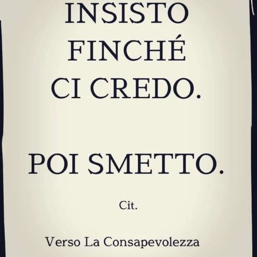 Nel rapporto con gli altri, chiediti sempre “se vale la pena”. Se vale la pena aspettarli, comprenderli, capire i loro silenzi. Giustificare i loro comportamenti,
i loro allontanamenti. Chiediti fino a che punto sei disposto ad accettare tutto ciò.
E...