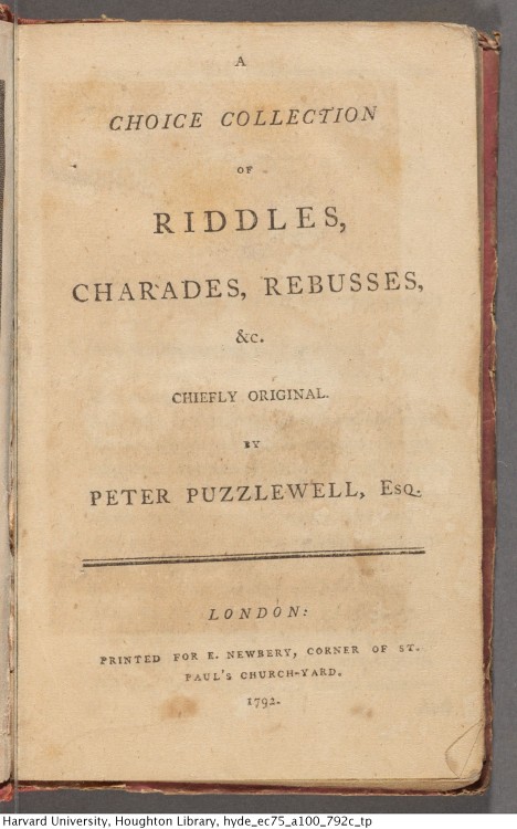 Puzzlewell, Peter. A choice collection of riddles, charades, rebusses, &c. chiefly original, 179