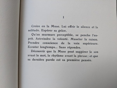Croire En La Muse. Lui Offrir Le Silence Et La Solitude. Espérer Sa Grâce.