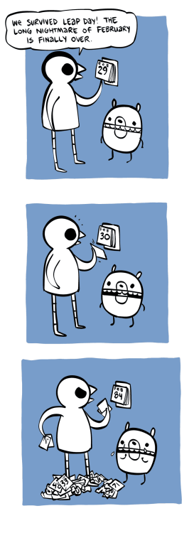 nedroidcomics:A Leap Year classic. Feels like this was almost four years ago!More Comics HereHaha!