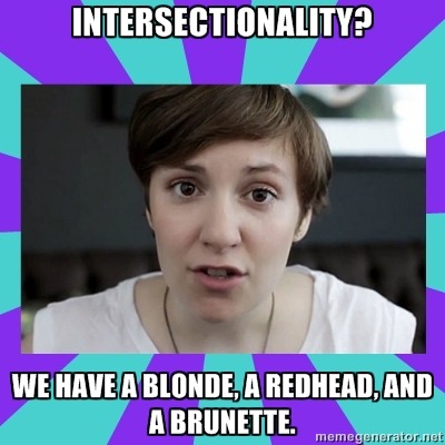 la-xingada:  firesfromstarlight:  Best of the Clueless White Feminist meme. make