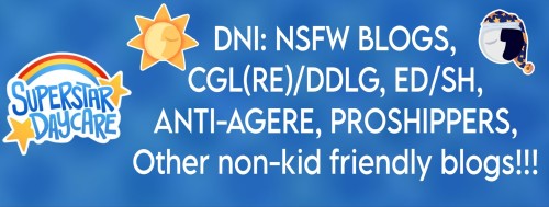 Banner that reads: DNI: NSFW BLOGS, CGL(RE)/DDLG, ED/SH, ANTI-AGERE, PROSHIPPERS, other not kid friendly blogs!!!!