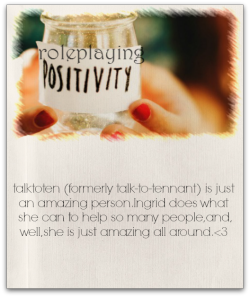 roleplayingpositivity:  talktoten (formerly