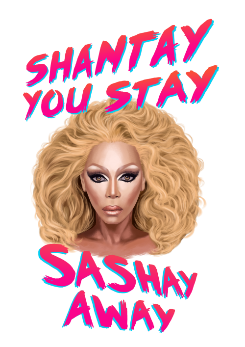 Another t-shirt design, this time of the supermodel of the world, Rupaul!