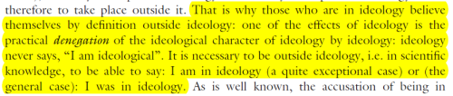 morlockseparatist:“Hey Althusser! I bet you can’t use the word ideology 11 times in 2 sentences.”“Ju