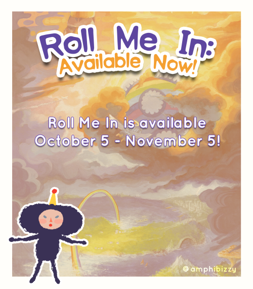 rollmeinzine: Roll Me In is available NOW through November 5th on Gumroad! All proceeds will be dona