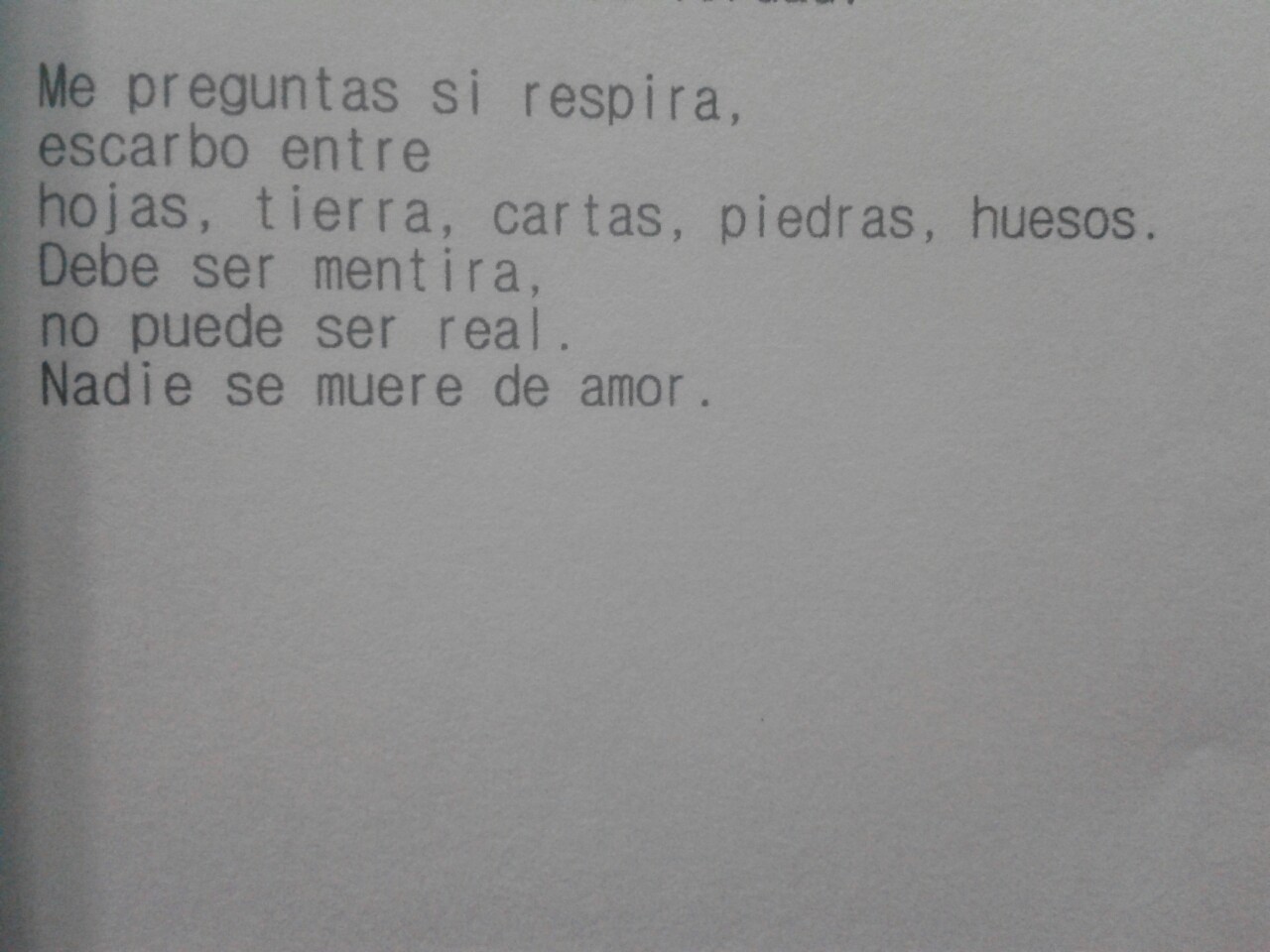 necesito-volar-otra-vez:  Nadie se muere de amor.