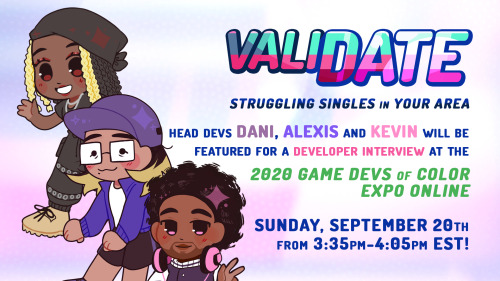 Surprise! Three of our head devs are going to speaking at a panel for the Game Devs of Color Expo (3