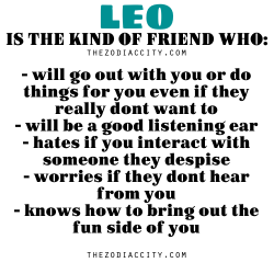 zodiaccity:  Zodiac Files: Leo is the kind