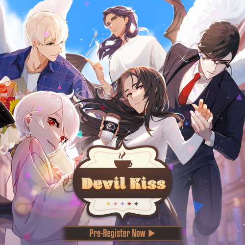 [Devil☕Kiss] Open for Pre-registration!“You, will become a devil soon”Woke up from a strange dream o