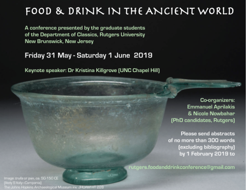 theancientgeekoroman:Text:Food and Drink in the Ancient World A conference presented by the graduate