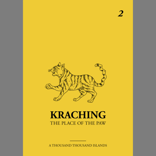 Kraching is a region where cats are holy and protective their secrets. There are many woodworkers, a