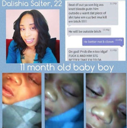 Thick-Runfast:  Ebbaliciousz:  Mother Dalishia Salter Abused Her Infant Son And Placed