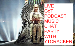 Live Game of Thrones LIVE PODCAST CHATROOM MUSIC DANCE PARTY hosted by famous hacker and rapper YTCracker at http://mixlr.com/ytcracker/ is HAPPENING NOW!