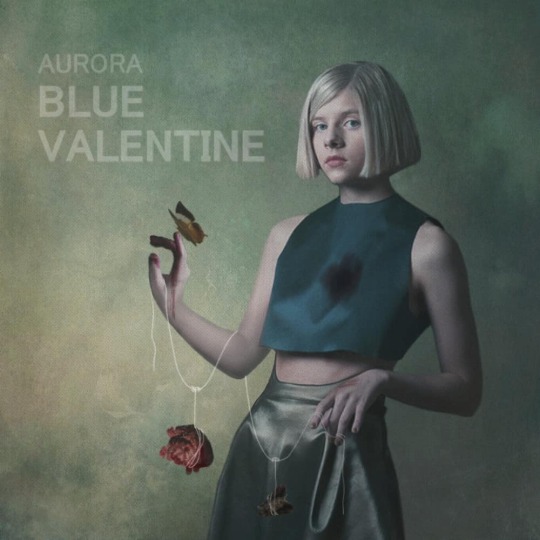 AURORA - Blue Valentine - Ouvir Música